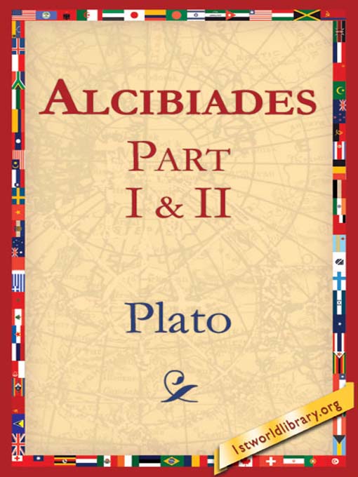 Title details for Alcibiades I & II by Plato - Available